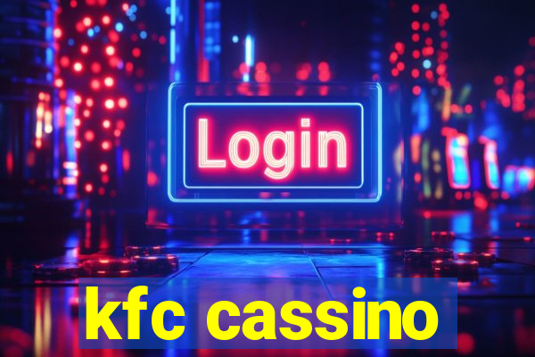 kfc cassino